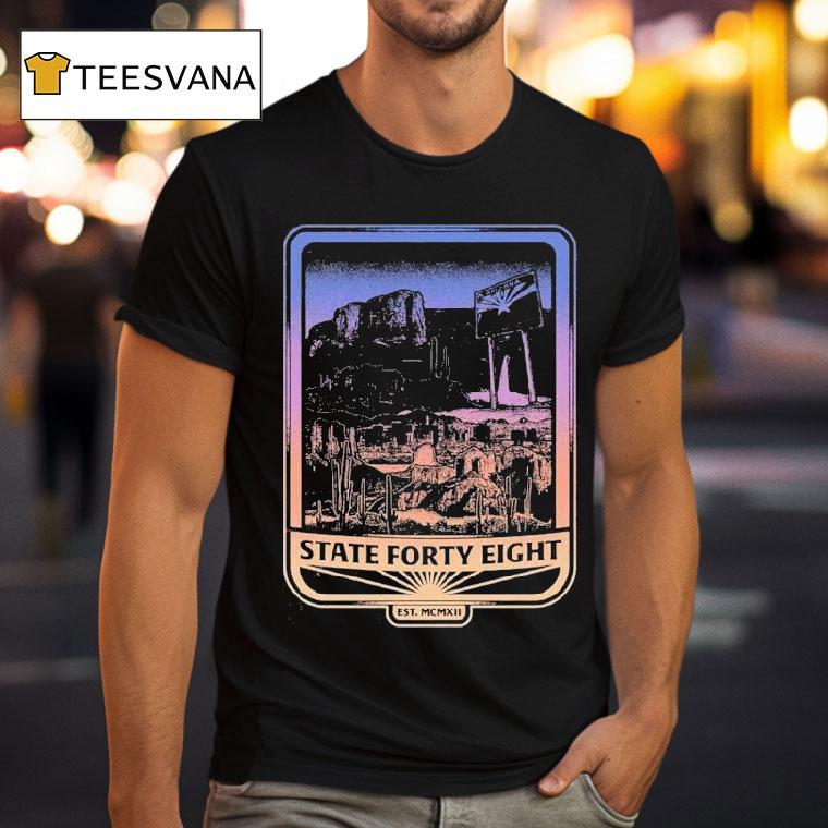 State Forty Eight Welcome To Az Shirt