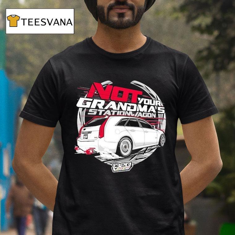 1320video Not Your Grandma's Station Wagon Shirt