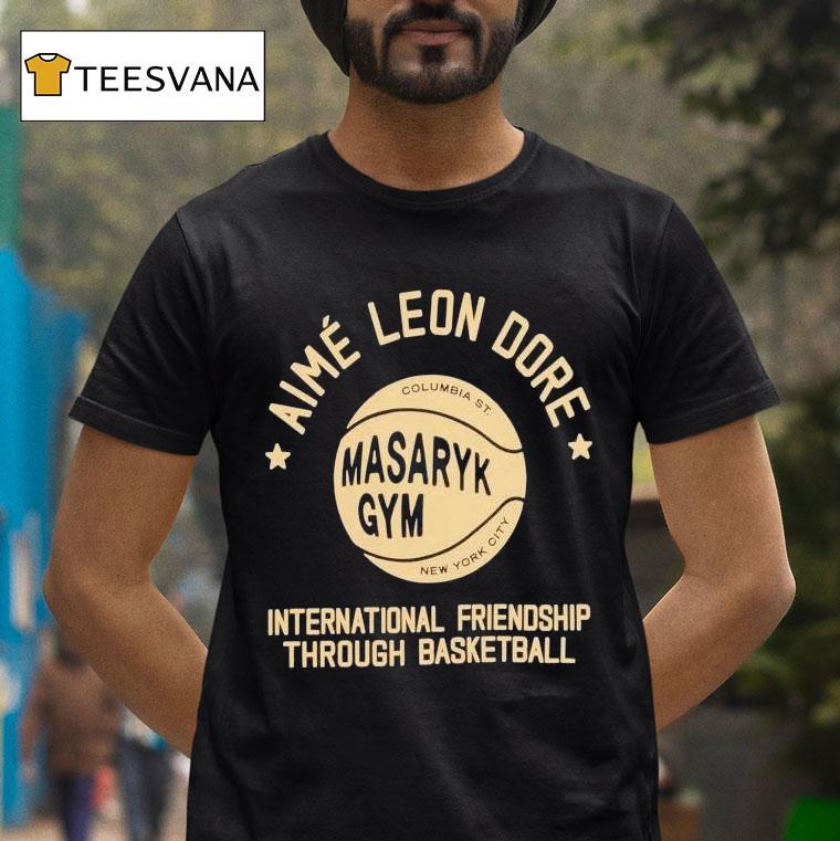 Aim Leon Dore International Friendship Through Basketball Masaryk Gym New York City Shirt