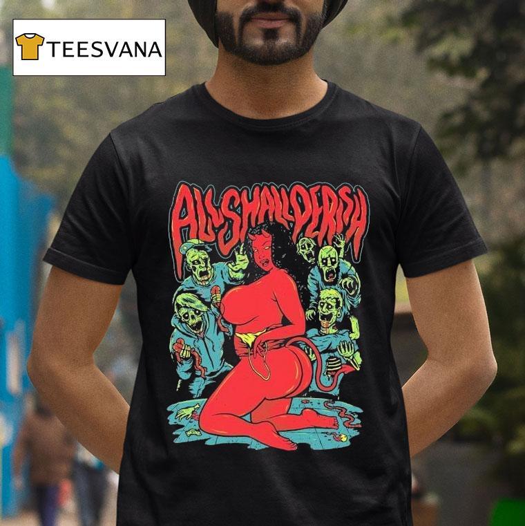 All Shall Perish Down With The Thickness Shirt