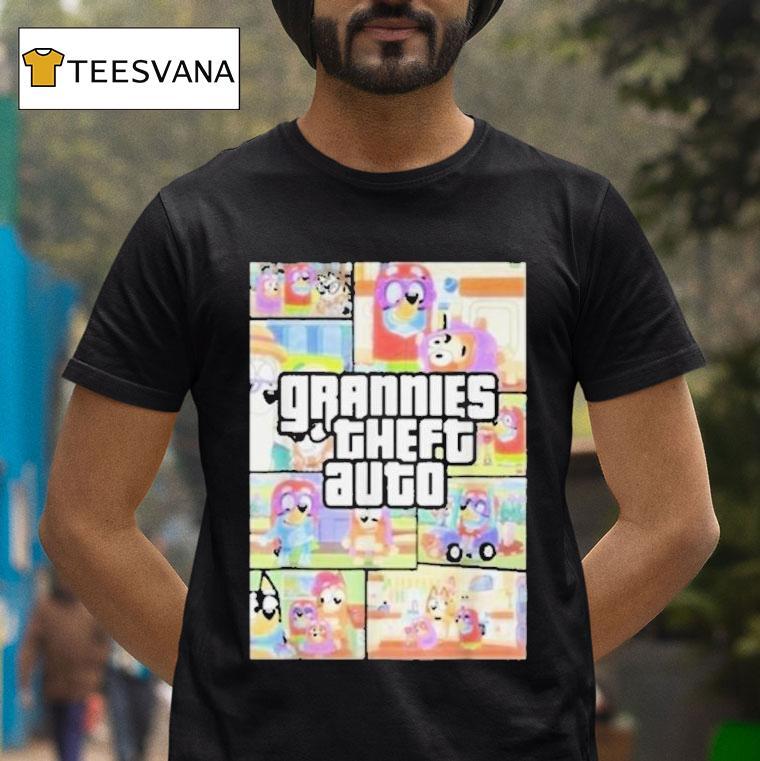 Bluey Grannies Theft Auto Gta Shirt