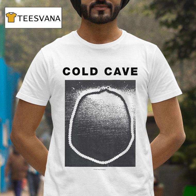 Cold Cave Love You Forever Sex Ads Shirt