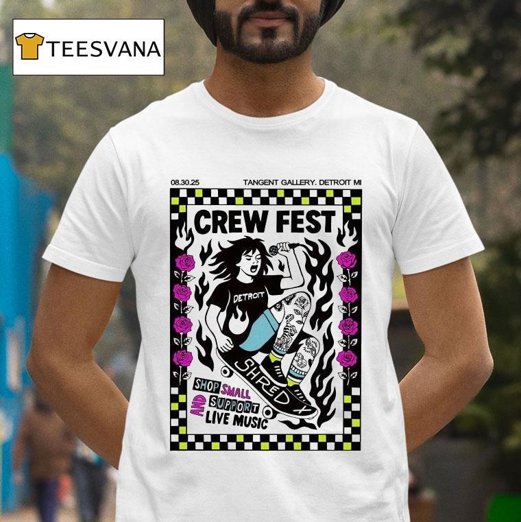 Crew Fest In Detroit Mi Shop Small And Support Live Music On August 30 2025 Shirt