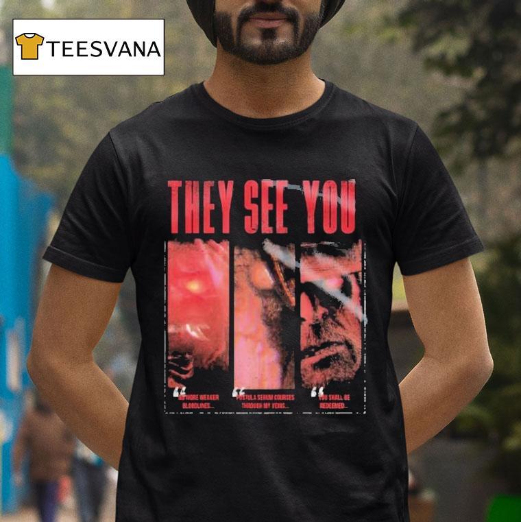 Dead By Daylight They See You Shirt