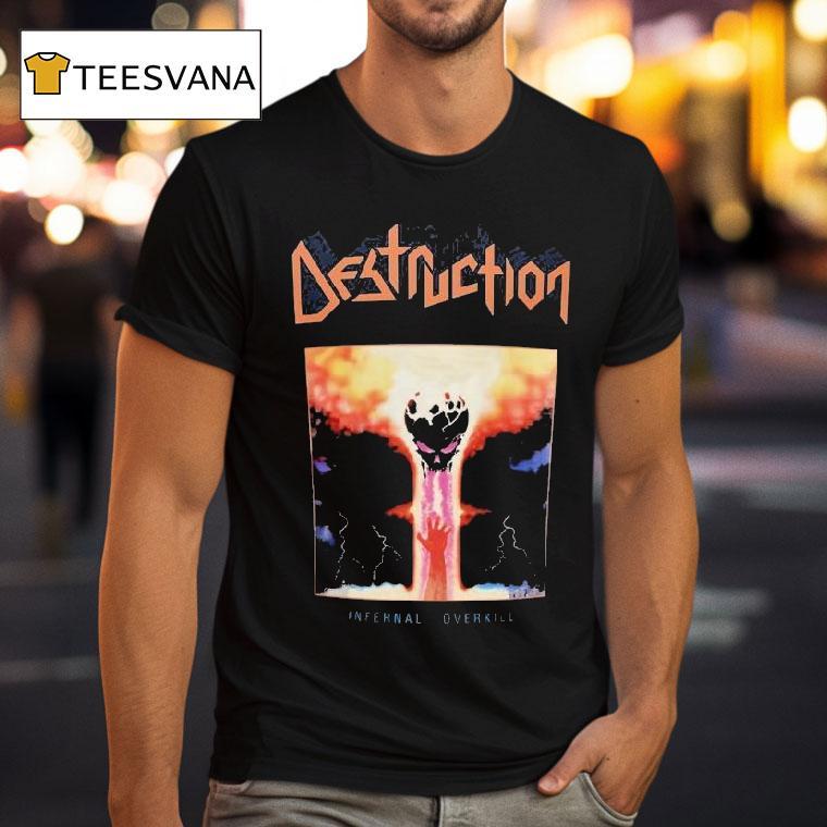 Destruction Infernal Overkill Shirt