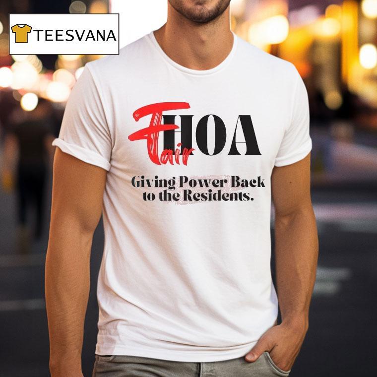 Fairhoa Giving Power Back To The Residents Shirt