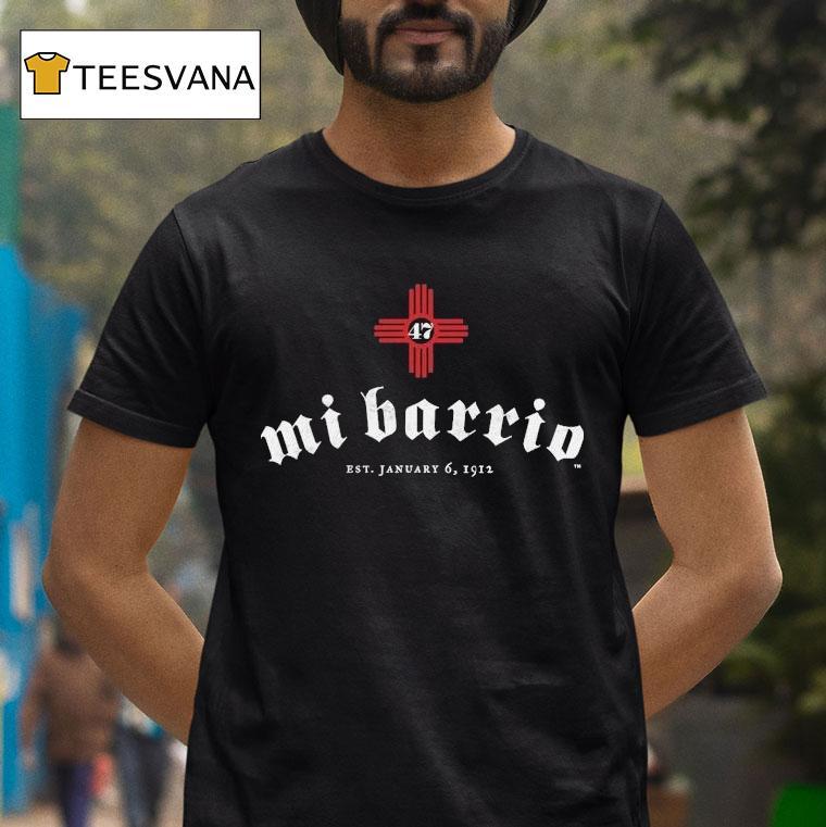 Mi Barrio New Mexico 1912 Shirt