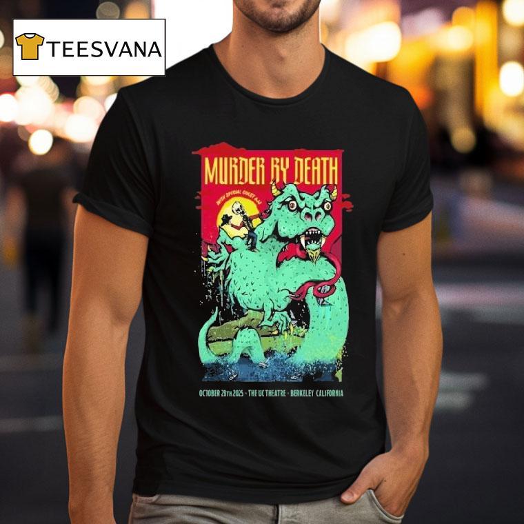 Murder By Death Oct 28 2025 The Uc Theatre Berkeley Ca Tour Shirt