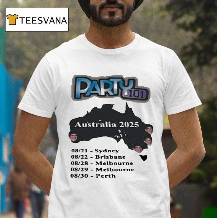 Party101 Australia Aug 21 2025 Sydney Shirt