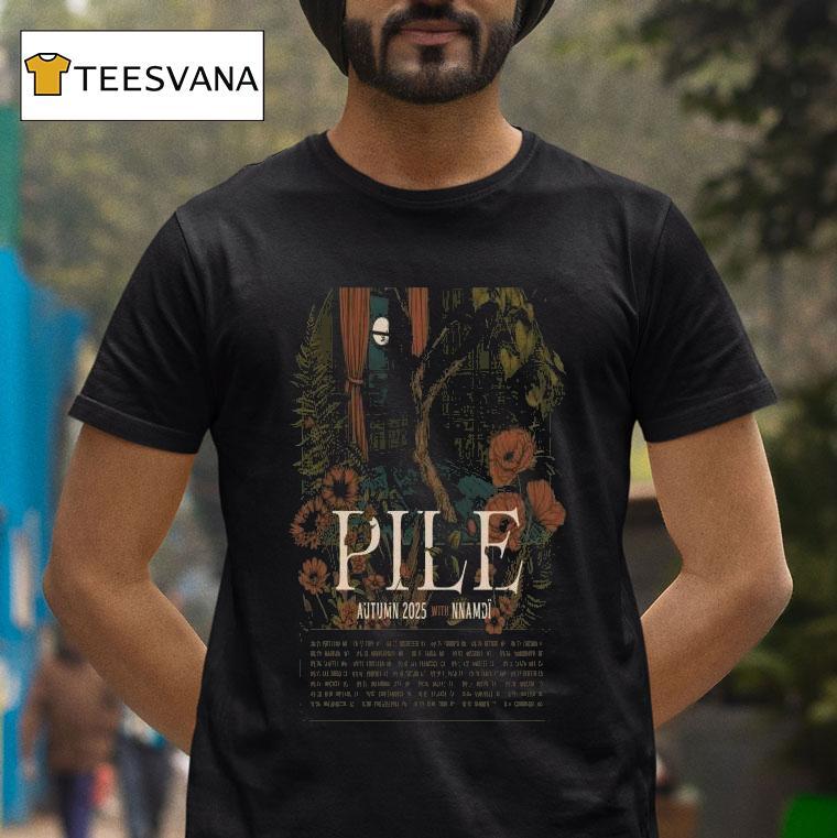 Pile Portland, Me Aug 21 2025 Tour Dates Shirt