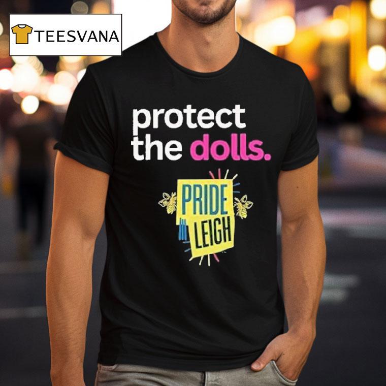 Protect The Dolls Pride Leight Shirt