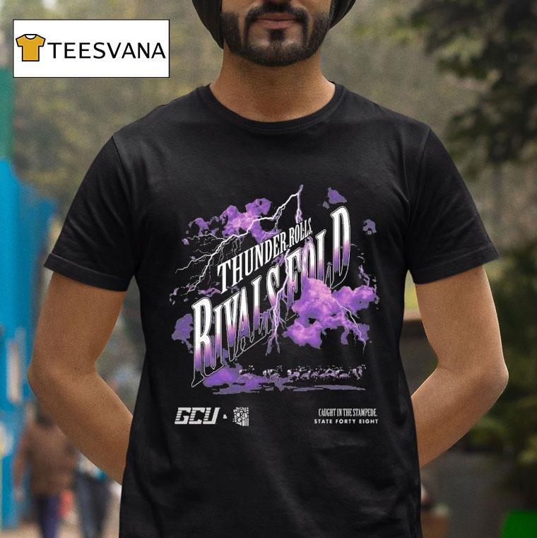 State Forty Eight Thunder Rolls Rivals Fold Gcu Shirt