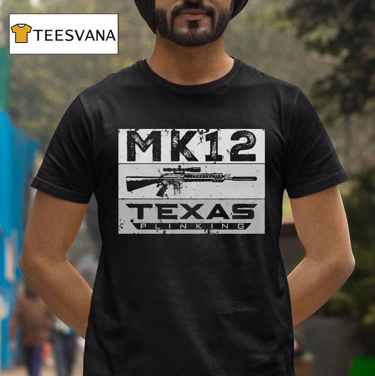 Texas Plinking Mk 12 Shirt
