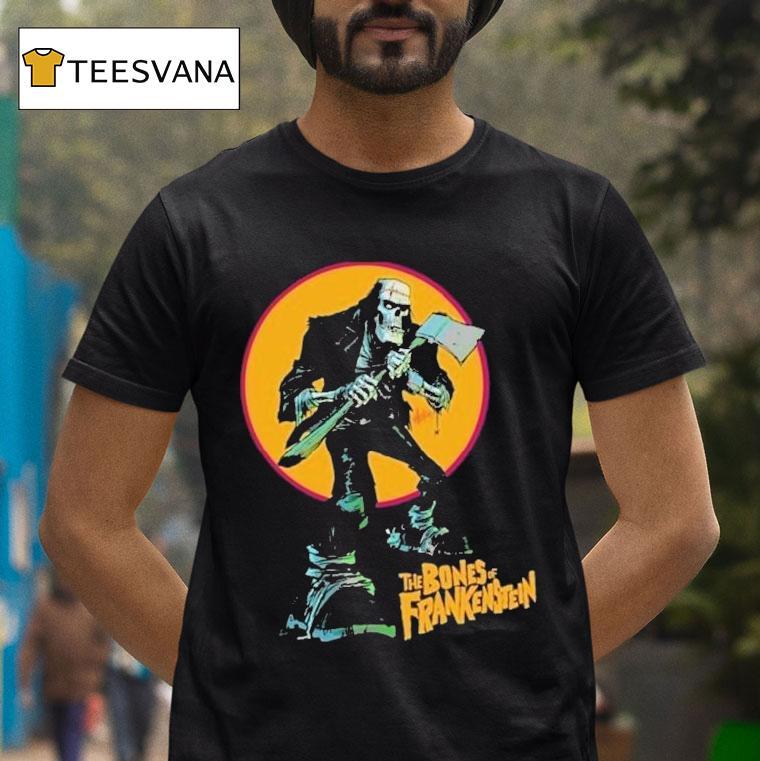 The Bones Of Frankenstein Halloween Shirt
