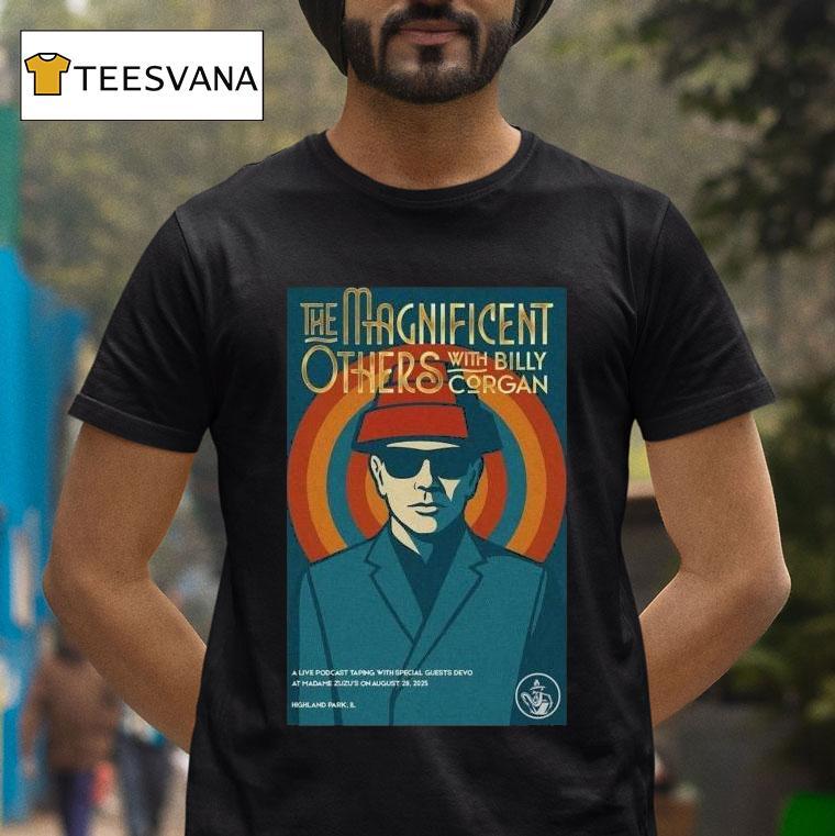 The Magnificent Others Podcast Featuring Devo With Billy Corgan! At Madame Zuzu's On August 28th 2025 Shirt