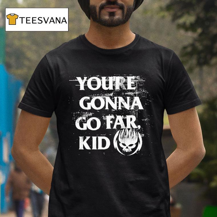 The Offspring You're Gonna Go Far Kid Shirt