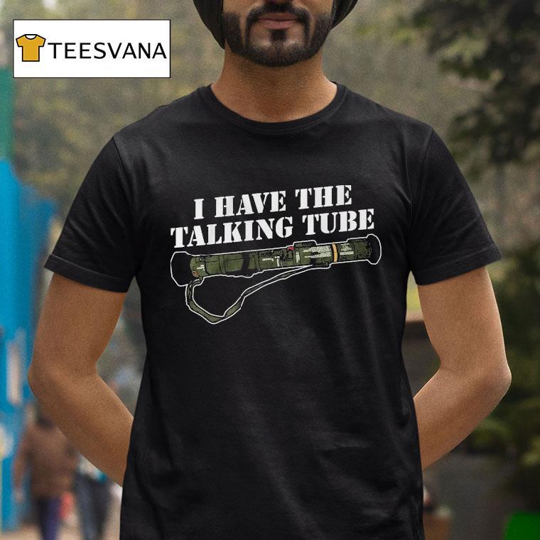Unsubscribe Podcast I Have The Talking Tube Shirt