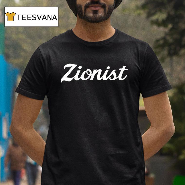 Zion Zionist Shirt